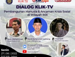 Dialog KLIK-TV : Pembangunan Manusia & Ancaman Krisis Sosial di IKN