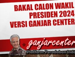 Berikut 7 Nama Cawapres Rekomendasi Ganjar Center